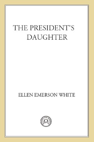 [The President's Daughter 01] • The President's Daughter